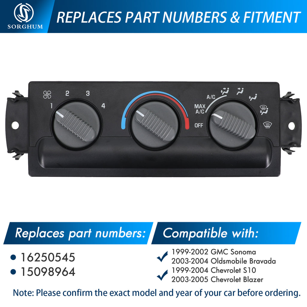Sorghum 15098964 Air Conditioning Panel Control Switch Fit for Chevrolet 99-04 S10 03-05 Blazer GMC 99-02 Sonoma Oldsmobile 03-04 Bravada