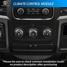 Load image into Gallery viewer, Sorghum 68268190AA Air Conditioning Panel Control Switch Fit for 14-18 Ram 1500 3500 19-24 Ram 1500