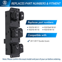 Load image into Gallery viewer, Sorghum 93570-1R111 Master Power Window Switch Fit for Hyundai Accent 2011-2017